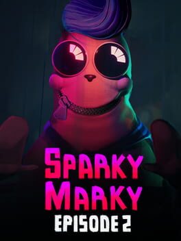 Sparky Marky: Episode 2