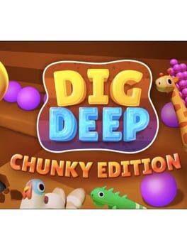 Dig Deep: Chunky Pets