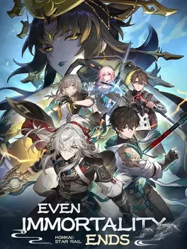 Honkai: Star Rail - Even Immortality Ends image