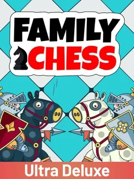 Family Chess: Ultra Deluxe image