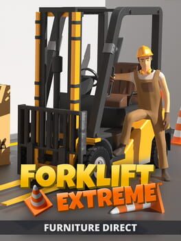 Forklift Extreme: Furniture Direct