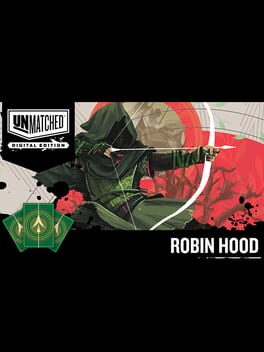 Unmatched: Digital Edition - Robin Hood