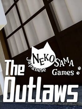 Japanese Nekosama Games: The Outlaws