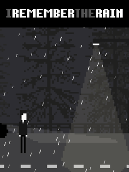 I Remember the Rain
