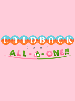 Laid-Back Camp All-in-one!!