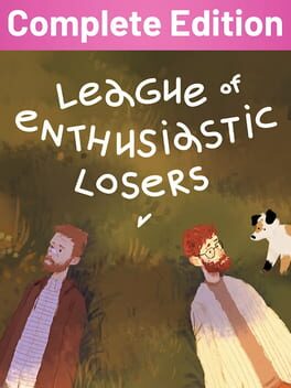 League of Enthusiastic Losers: Complete Edition