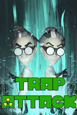 Trap Attack