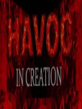 Havoc in Creation