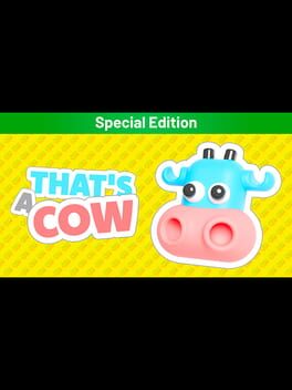That's a Cow: Special Edition