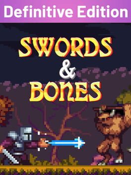 Swords & Bones: Definitive Edition