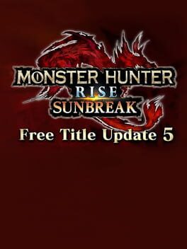 Monster Hunter Rise: Title Update 5