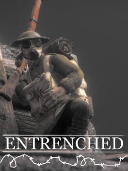 Entrenched