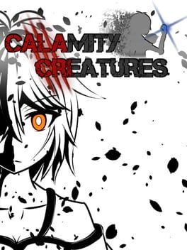 Calamity Creatures