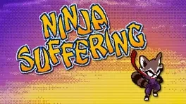 Ninja Suffering