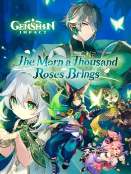 Genshin Impact: The Morn a Thousand Roses Brings image