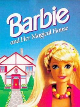 Barbie and Her Magical House