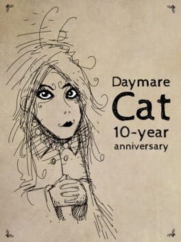 Daymare Cat: 10-year Anniversary