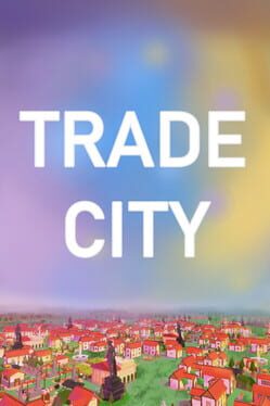 Trade City Game Cover Artwork