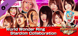 Fire Pro Wrestling World: World Wonder Ring Stardom Collaboration