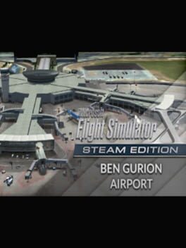 Microsoft Flight Simulator X: Steam Edition - Ben Gurion Airport