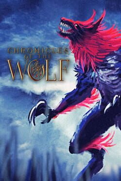 Chronicles of the Wolf