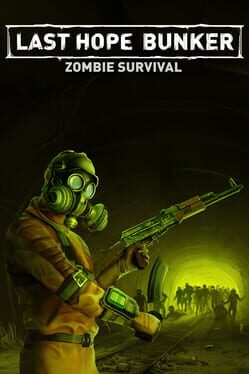 Last Hope Bunker: Zombie Survival Game Cover Artwork