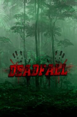 Deadfall Game Cover Artwork
