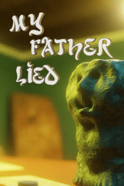 My Father Lied