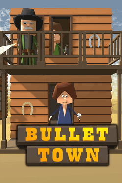 Bullet Town