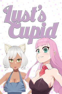 Lust's Cupid