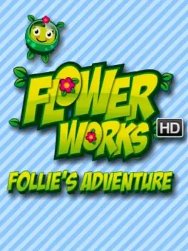 Flowerworks HD: Follie's Adventure image