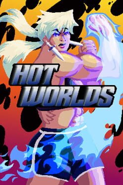 Hot Worlds
