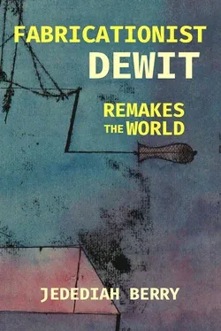 Image de couverture Fabricationist DeWit Remakes the World