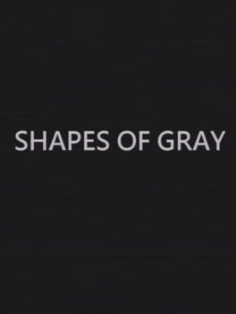 Shapes of Gray Game Cover Artwork