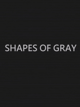 Shapes of Gray