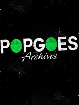 Popgoes: Archives