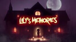 Lily's Memories