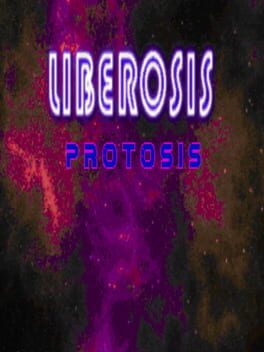 Liberosis: Protosis