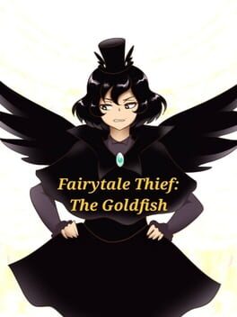 Fairytale Thief: The Goldfish