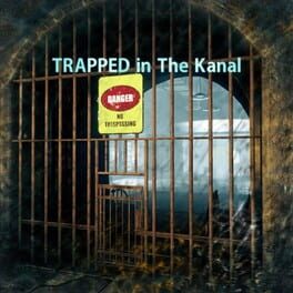 Trapped in The Kanal game cover