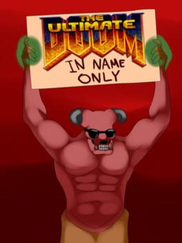 The Ultimate Doom: In Name Only