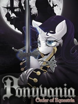 Ponyvania: Order of Equestria