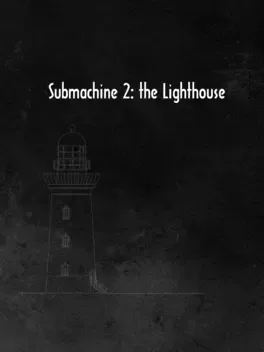 Submachine 2: The Lighthouse