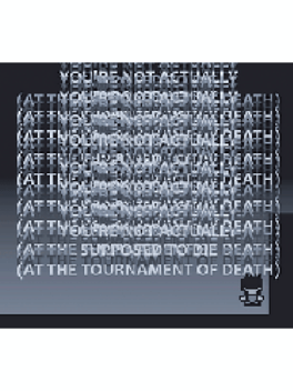 Cover for You're Not Actually Supposed To Die (At The Tournament Of Death)