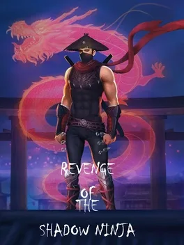 Revenge of the shadow ninja