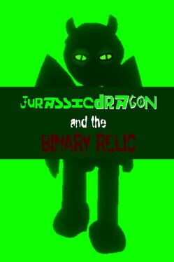 JurassicDragon and the Binary Relic
