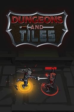 Dungeons and Tiles