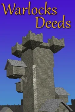 Warlocks Deeds