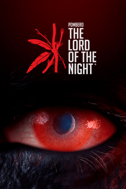 Pombero: The Lord of the Night - Reborn