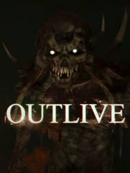 Outlive